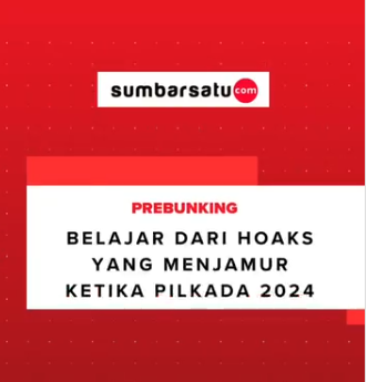 Belajar Dari Hoaks yang Menjamur Ketika Pilkada