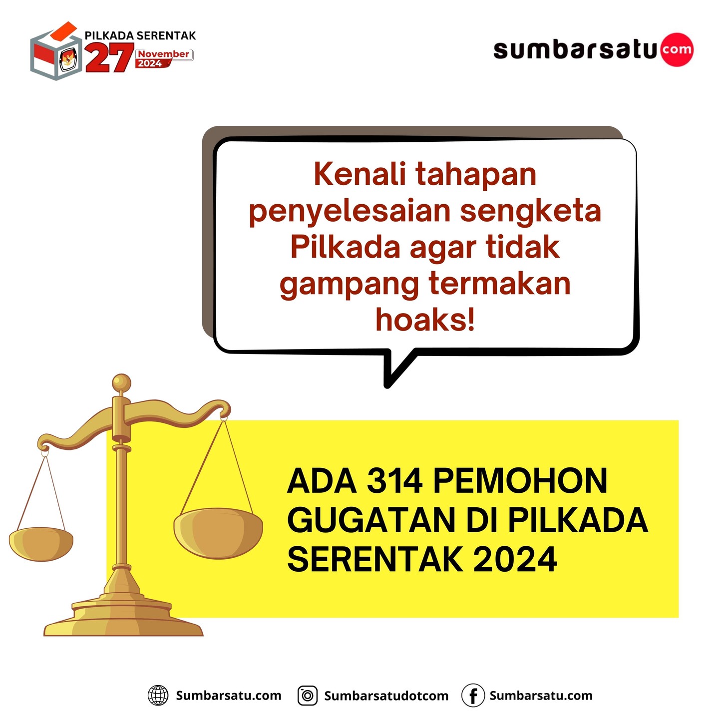Kenali Tahapan Penyelesaian terkait Perselisihan Pilkada agar Tidak Gampang Termakan Hoaks