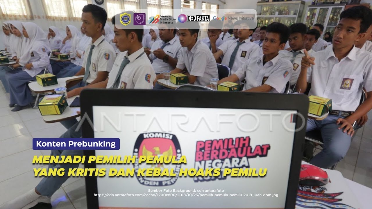 [PREBUNKING] PEMILIH PEMULA KRITIS DAN KEBAL HOAKS POLITIK