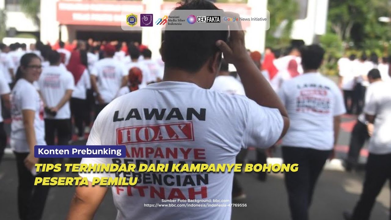 [PREBUNKING] TIPS TERHINDAR DARI KAMPANYE BOHONG PESERTA PEMILU